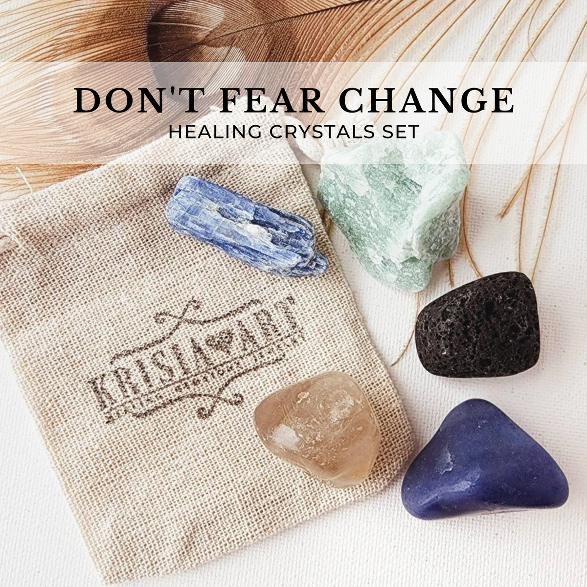 DON'T FEAR CHANGE healing crystals set for new beginnings, calming anxiety, new start in life & manifesting intentions. Blue Aventurine, Green Aventurine, Blue Kyanite, Lava Stone, Rutilated Quartz